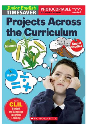 Junior English Timesaver: Projects Across the Curriculum (Young Learners)