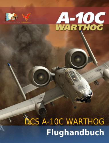 A-10C Warthog Flughandbuch