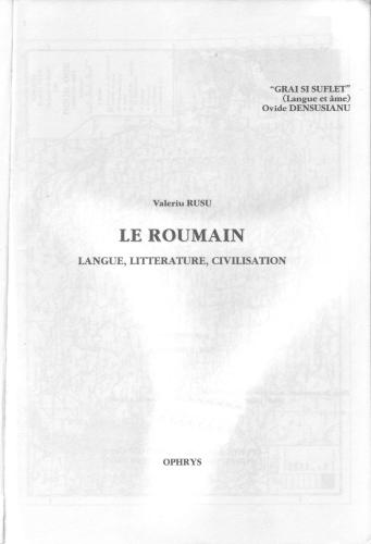 Le Roumain. Langue, Littérature, civilisation