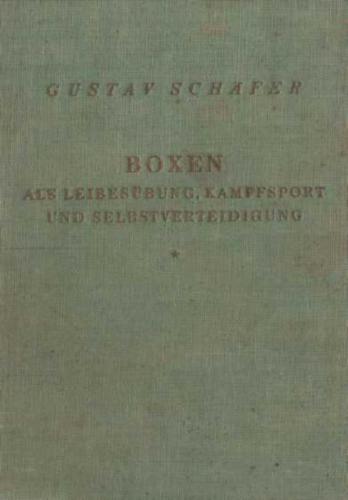 Boxen als Leibesübung, Kampfsport und Selbstverteidigung
