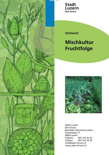 Mischkultur Fruchtfolge