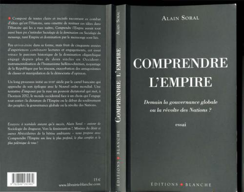 Comprendre l'Empire. Demain la gouvernance globale ou la révolte des Nations ?