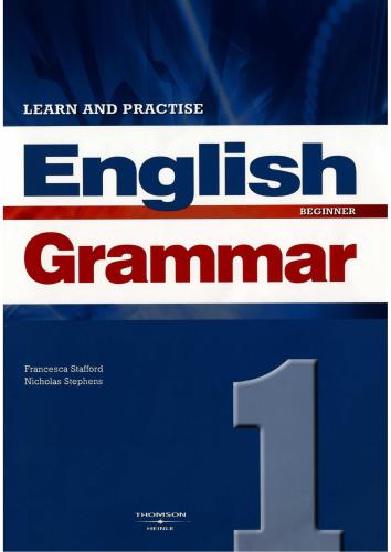 Learn and Practise English Grammar 1: Student's Book (Beginner)
