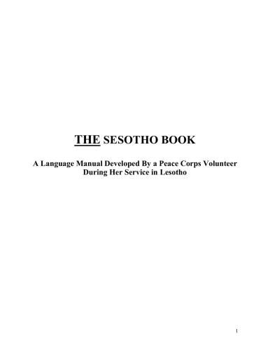 The Sesotho Book. Sesotho International Dictionary / Patlamantsoe ya Sesotho ya Machaba