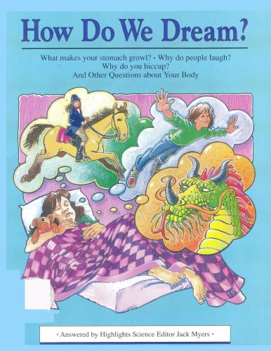 How Do We Dream? : And Other Questions About Your Body