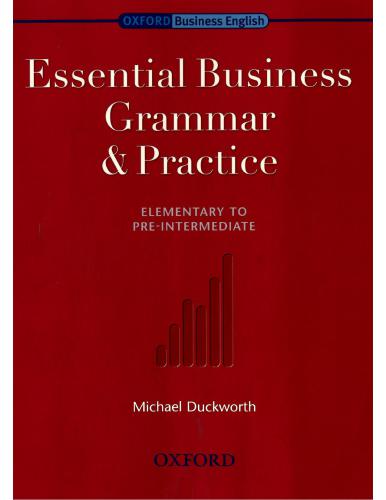 Essential Business Grammar and Practice: Elementary to Pre-Intermediate