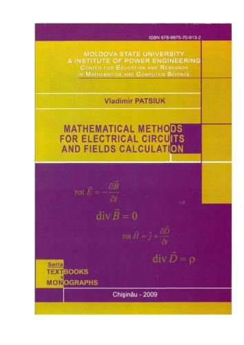 Mathematical methods for electrical circuits and fields calculation