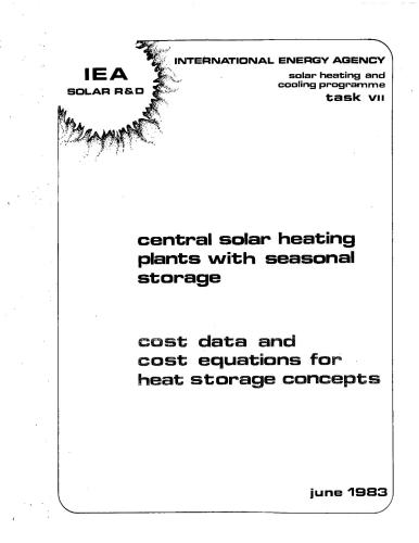Central solar heating plant with seasonal storage - Cost data and cost equation for heat storage concept (Централизованные солнечные системы теплоснабжения с сезонным аккумулятором: Данные по стоимости и уравнения стоимости