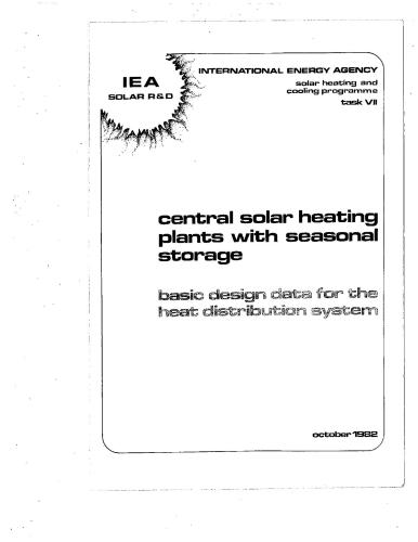 Central solar heating plant with seasonal storage - Basic design data for the heat distribution system (Централизованные солнечные системы теплоснабжения с сезонным аккумулятором - Основные данные для проектирования
