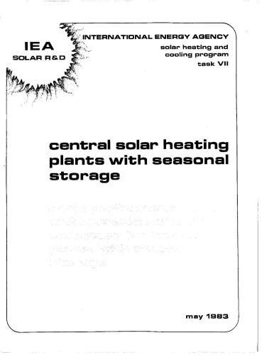 Central solar heating plant with seasonal storage: Basic performance, cost, and operation of solar collectors for heating plants with seasonal storage (Централизованные солнечные системы теплоснабжения с сезонным аккумулятором: Основны