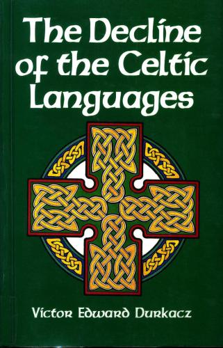 The Decline of the Celtic Languages