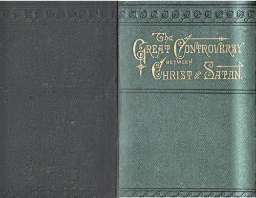 The Great Controversy between Christ and Satan. 1885, Part 1: Ch. I-XVI