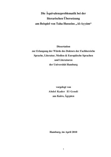 Die Äquivalenzproblematik bei der literarischen Übersetzung am Beispiel von Taha Husseins „Al-Ayyām