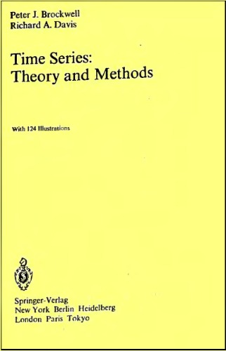 Time Series: Theory and Methods (Undergraduate Texts in Mathematics)