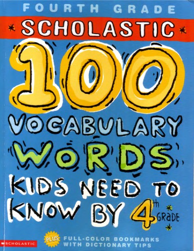 100 Vocabulary Words Kids Need to Know by 4th Grade