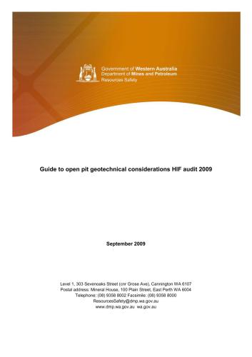Guide to open pit geotechnical considerations HIF audit 2009