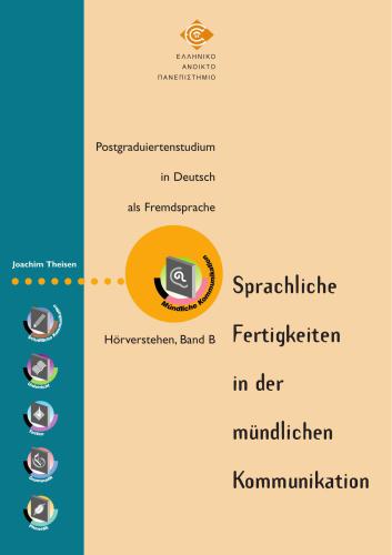 Sprachliche Fertigkeiten in der mündlichen Kommunikation. Hörverstehen, Band B