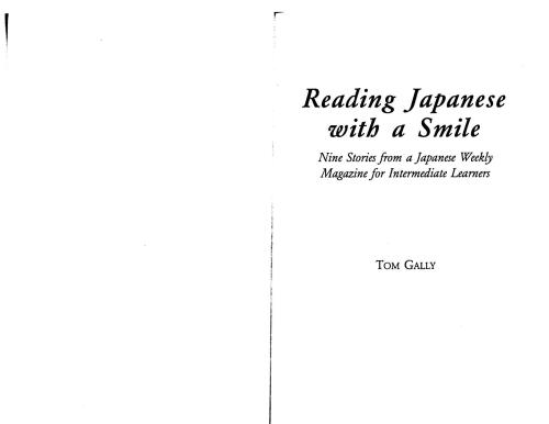 Reading Japanese with a Smile: Nine Stories from a Japanese Weekly Magazine for Intermediate Learners