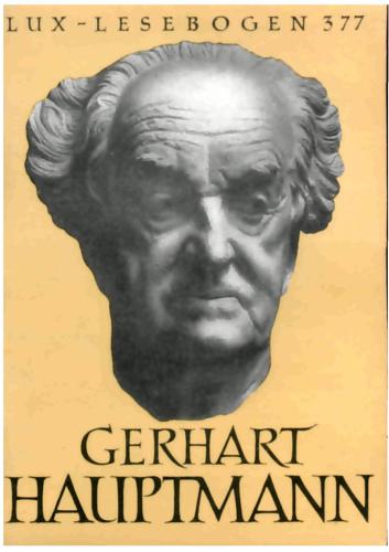 Gerhart Hauptmann: Leben und Werk