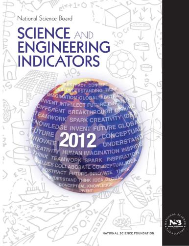 Science and Engineering Indicators 2012