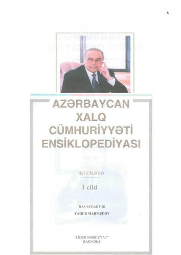 Azərbaycan Xalq Cümhuriyyəti Ensiklopediyası. İki cilddə. I cild. Redaktor Yaqub Mahmudov