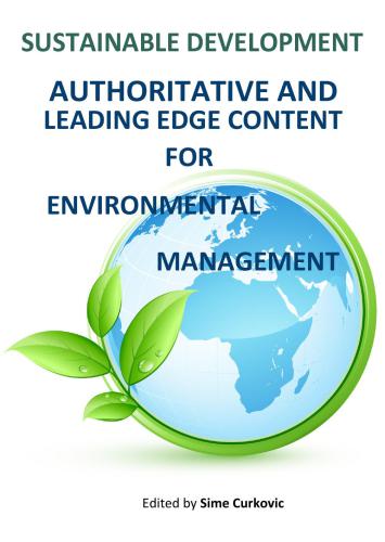 Sustainable Development: Authoritative and Leading Edge Content for Environmental Management