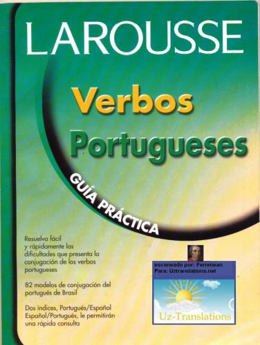 Larousse Verbos Portugueses (Guía Práctica)