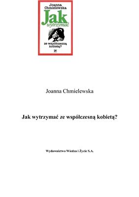 Jak wytrzymać ze współczesną kobietą?