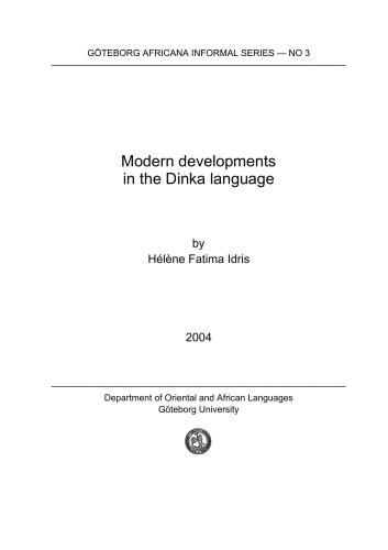 Modern developments in Dinka language