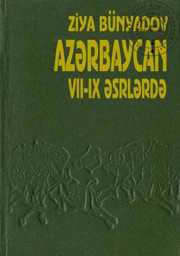 Azərbaycan VII-IX əsrlərdə