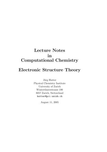 Lecture Notes in Computational Chemistry. Electronic Structure Theory
