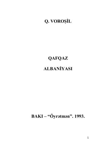 Qafqaz Albaniyası (tarixi-filoloji etüdlər)