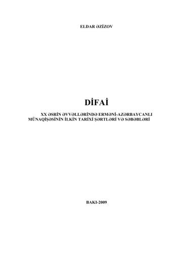 DİFAİ: XX əsrin əvvəllərində erməni-azərbaycanlı münaqişəsinin ilkin tarixi şərtləri və səbəbləri