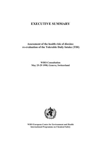 Assessment of the health risk of dioxins: re-evaluation of the Tolerable Daily Intake (TDI)