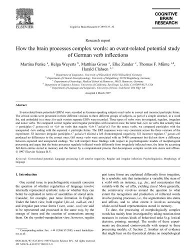 How the brain processes complex words: an event-related potential study of German verb inflections