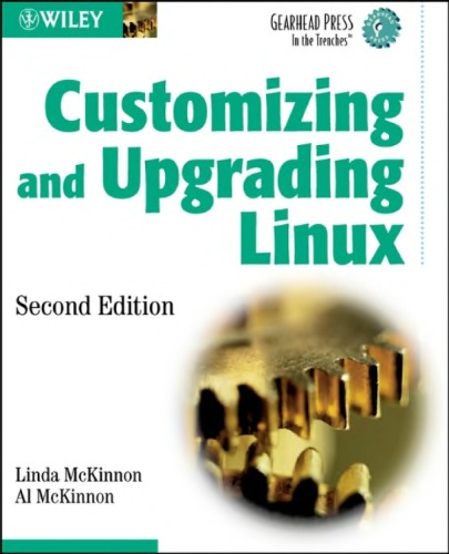 Customizing and Upgrading Linux