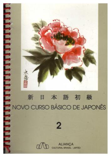Novo Curso Básico de Japonês. Volume 2