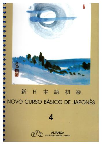 Novo Curso Básico de Japonês. Volume 4