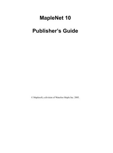 Maplesoft. MapleNet 10: Publisher’s Guide
