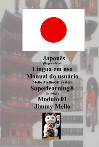 Japonês. Língua em uso Manual do usuário System Superlearning
