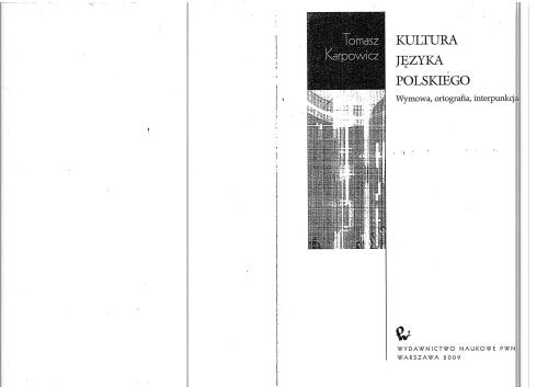 Kultura języka polskiego. Wymowa, ortografia, interpunkcja