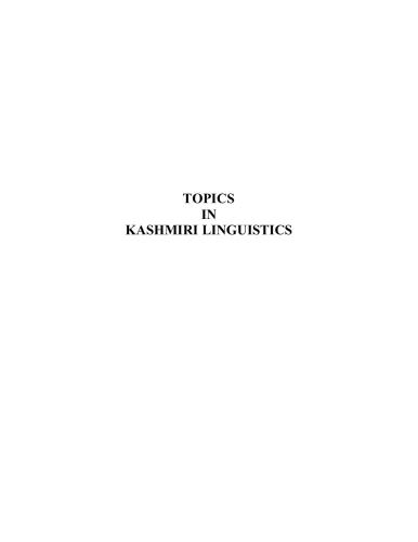 Topics in Kashmiri linguistics