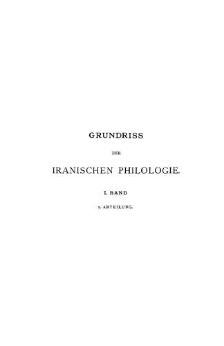 Grundriss der iranischen Philologie. I. Band. 2. Abteilung