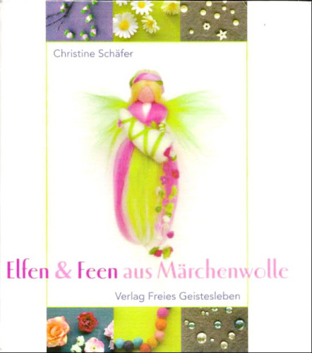 Elfen und Feen aus Märchenwolle