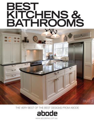 Best Kitchens & Bathrooms. Part 3