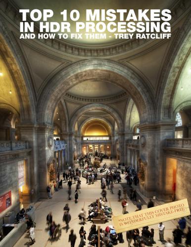 Top 10 Mistakes in HDR Processing, and How to Fix Them