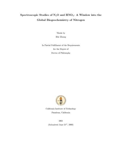 Spectroscopic Studies of N2O and HNO4: A Window into the Global Biogeochemistry of Nitrogen