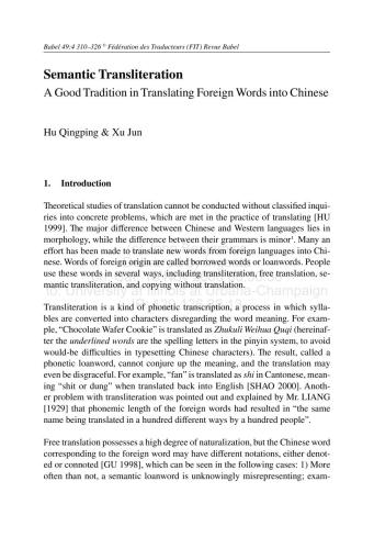 Semantic Transliteration. A Good Tradition in Translating Foreign Words into Chinese. Babel. 2003. 49 (4)