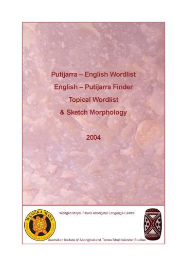 Putijarra - English Wordlist. English - Putijarra Finder. Topical Wordlist & Sketch Morphology