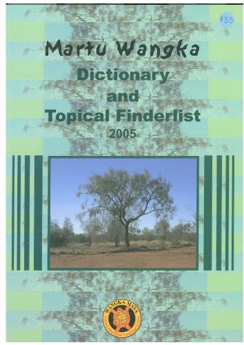 Martu Wangka Dictionary and Topical Finderlist